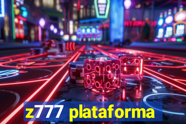 z777 plataforma